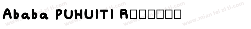 Ababa PUHUITI R字体转换
